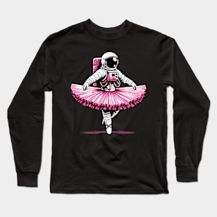 Cute Astronaut in Tutu Ballet Dancing Funny Ballet Long Sleeve T-Shirt